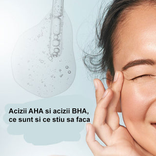 Acizii AHA si acizii BHA – ce sunt si ce stiu sa faca? - Tuju